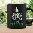 I Cant Keep Calm Im Italian Funny Roots & Heritage Design Coffee Mug Gifts ideas
