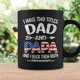 I Have Two Titles Dad And Papa Retro Usa Flag Fathers Day Coffee Mug Gifts ideas