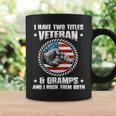 I Have Two Titles Veteran And Gramps Fathers Day Gift For Mens Coffee Mug Gifts ideas