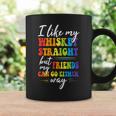 I Like My Whiskey Straight But My Friends Lgbt Pride Month Coffee Mug Gifts ideas