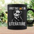 I Put The Lit In Literature Charles Dickens Writer Funny Writer Funny Gifts Coffee Mug Gifts ideas