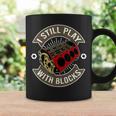 I Still Play With Blocks Car Maintenance Mechanic Mechanic Funny Gifts Funny Gifts Coffee Mug Gifts ideas