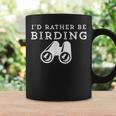 Id Rather Be Birding Binoculars Birdwatching Birdwatching Gifts Coffee Mug Gifts ideas