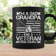 Im A Dad Grandpa And A Veteran Nothing Scares Me Gift For Mens Veteran Funny Gifts Coffee Mug Gifts ideas