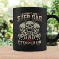 Im Not The Stepdad Im Just The Dad That Stepped Up Gift For Mens Coffee Mug Gifts ideas