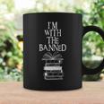 Im With The Banned Books I Read Banned Books Coffee Mug Gifts ideas