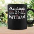 Iraq Military Proud Wife Of A Desert Storm Veteran Coffee Mug Gifts ideas