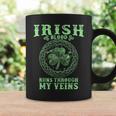 Irish Blood Runs Through My Veins And St Patrick´S Day Coffee Mug Gifts ideas