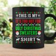 This Is My It's Too Hot For Ugly Christmas Sweaters Winter Coffee Mug Gifts ideas