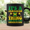 Its A Jamaican Thing Yuh Nah Guh Understand Jamaican Roots Coffee Mug Gifts ideas