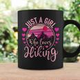 Just A Girl Who Loves Hiking Hiker Mountaineer Coffee Mug Gifts ideas