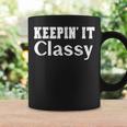 Keepin It Classy Funny SayingsWomen Men IT Funny Gifts Coffee Mug Gifts ideas