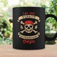 Let The Pirate Shenanigans Begin Skull Fun Halloween Costume Coffee Mug Gifts ideas