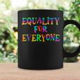 Lgbt Equality For Everyone Pride Month Merch Lgbtq Gay Pride Coffee Mug Gifts ideas