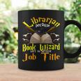 Librarian Because Book Wizard Not A Job Title Librarian Gift Coffee Mug Gifts ideas