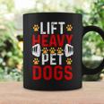 Lift Heavy Pet Dogs Bodybuilding Weight Training Gym 1 Coffee Mug Gifts ideas