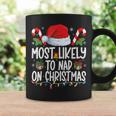 Most Likely To Nap On Christmas Family Matching Christmas Coffee Mug Gifts ideas