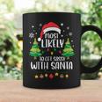 Most Likely To Get Sassy With Santa Matching Christmas Coffee Mug Gifts ideas