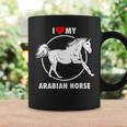 I Love My Arabian Horse Arabic Equestrian Coffee Mug Gifts ideas