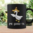 Me Goose-Ta Funny Mexican Spanish Goose Pun Coffee Mug Gifts ideas