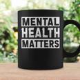 Mental Health Awareness Matters Fight The Stigma Coffee Mug Gifts ideas