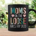 Moms On The Loose Girls Trip 2023 Funny Weekend Trip Coffee Mug Gifts ideas