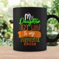 My Daughter In Law Is My Favorite Child I Love You Dad Coffee Mug Gifts ideas