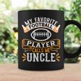 My Favorite Football Player Calls Me Uncle - Usa Football Coffee Mug Gifts ideas