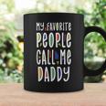 My Favorite People Call Me Papa For Grandpa Fathers Coffee Mug Gifts ideas