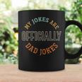My Jokes Are Officially Dad Jokes Fathers Day - My Jokes Are Officially Dad Jokes Fathers Day Coffee Mug Gifts ideas