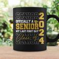 My Last First Day Senior 2024 Back To School Class Of 2024 Coffee Mug Gifts ideas