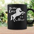 My Other Car Is A Horse For Horse Lovers Coffee Mug Gifts ideas