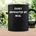 Neal Easily Distracted By Neal Coffee Mug Gifts ideas