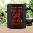 Never Underestimate A Cool Dad Who Is Also A Drummer Gift Gift For Mens Coffee Mug Gifts ideas