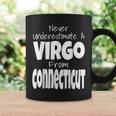 Never Underestimate A Virgo From Connecticut Zodiac Sign Coffee Mug Gifts ideas