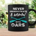 Never Underestimate A Woman With Oars Rowing Kayaking Crew Coffee Mug Gifts ideas