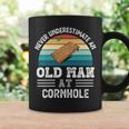 Never Underestimate An Old Man At Cornhole Fathers Day Coffee Mug Gifts ideas