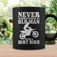 Never Underestimate An Old Man On Dirt Bike Funny Motocross Coffee Mug Gifts ideas