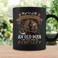 Never Underestimate An Old Man Who Was Born In February Coffee Mug Gifts ideas
