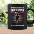 Never Underestimate An Old Woman With A Military Background Coffee Mug Gifts ideas