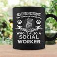 Never Underestimate Power Of A Social Worker Cat Lover Coffee Mug Gifts ideas