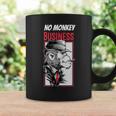 No Monkey Business Mafia Monkey Sarcasm Gangster Coffee Mug Gifts ideas