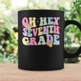 Oh Hey Seventh Grade First Day Back To School Teacher Coffee Mug Gifts ideas