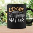 Old Vintage Cars Matter Coffee Mug Gifts ideas