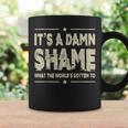 Oliver Anthony It's A Damn Shame What The Worlds Gotten To Coffee Mug Gifts ideas