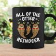 All The Otter Reindeer Ugly Christmas Sweaters Coffee Mug Gifts ideas