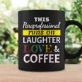 Paraprofessional Runs On Laughter Love Coffee Para Coffee Mug Gifts ideas