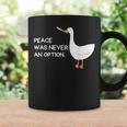 Peace Was Never An Option Angry Goose With Knife Goose Funny Gifts Coffee Mug Gifts ideas