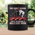 Pride Honor Sacrifice Proud Military Mom Army Mother Coffee Mug Gifts ideas