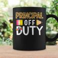 Principal Off Duty Teacher Off Duty Last Day Of School Grad Coffee Mug Gifts ideas